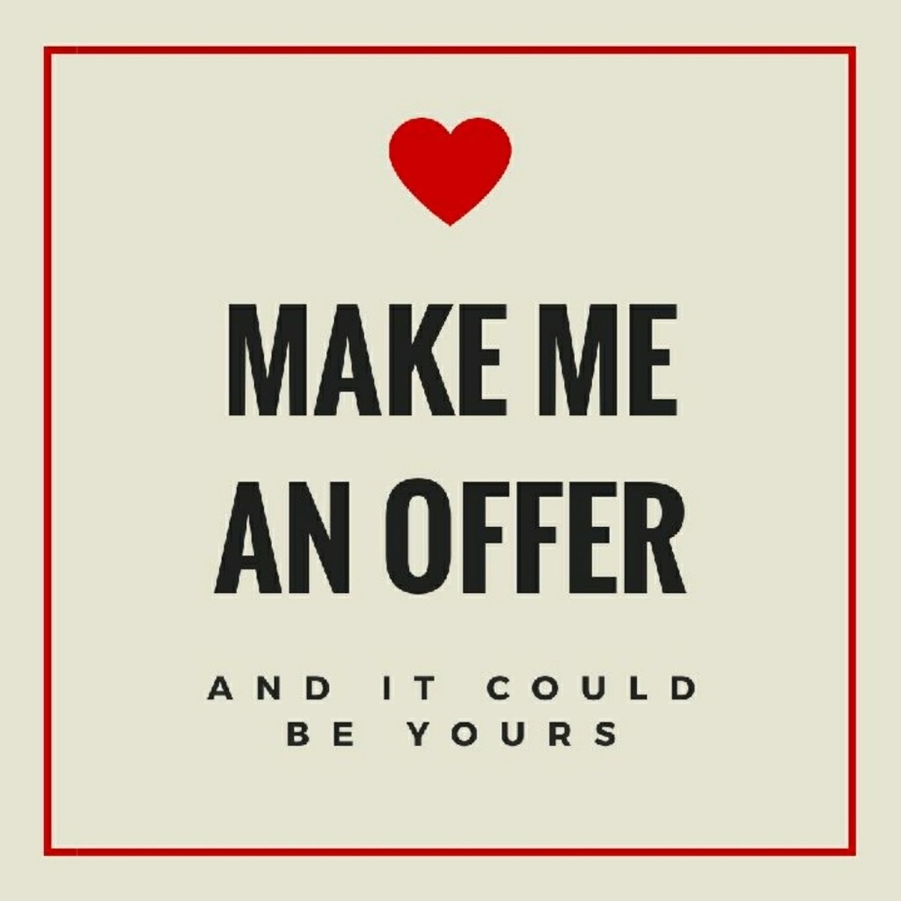 Make me a reasonable offer! 😄